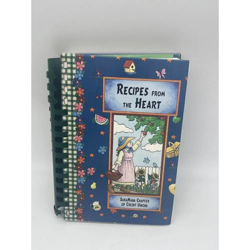 1999 Recipes from the Heart Cookbook (Sara Mana Chapter of Credit Union)